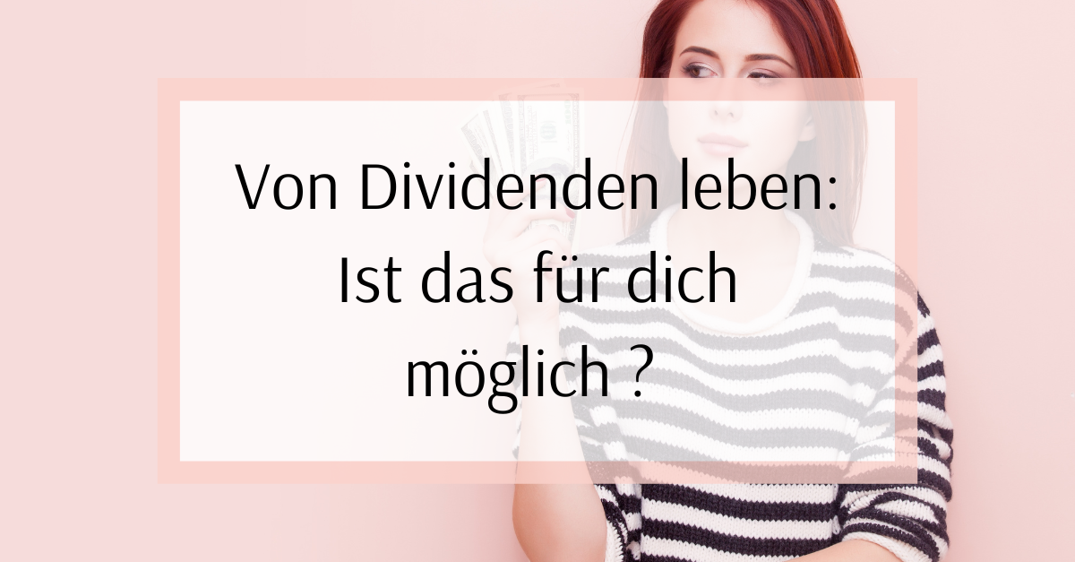 leben von Dividenden