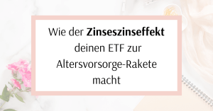 Read more about the article Wie der Zinseszinseffekt deinen ETF zur Altersvorsorge-Rakete macht